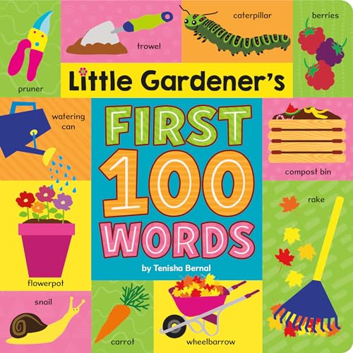 Stock image for Little Gardener's First 100 Words for sale by Blackwell's