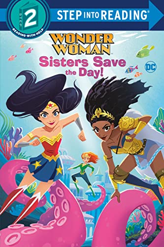 Imagen de archivo de Sisters Save the Day! (DC Super Heroes: Wonder Woman). Step Into Reading(R)(Step 2) a la venta por Blackwell's