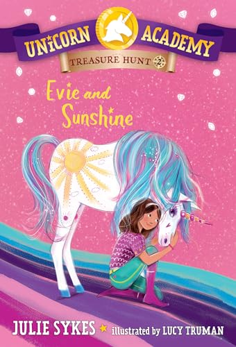 Beispielbild fr Unicorn Academy Treasure Hunt #2: Evie and Sunshine zum Verkauf von ThriftBooks-Phoenix