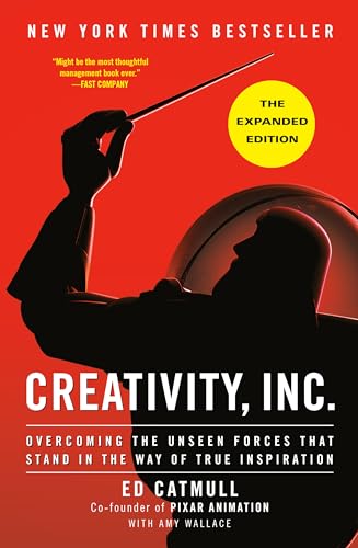 Imagen de archivo de Creativity, Inc. (The Expanded Edition): Overcoming the Unseen Forces That Stand in the Way of True Inspiration a la venta por BooksRun