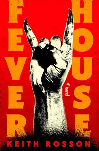 Imagen de archivo de Fever House: A Novel (Fever House Duology) a la venta por BooksRun