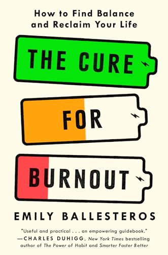 Beispielbild fr The Cure for Burnout: How to Find Balance and Reclaim Your Life zum Verkauf von Buchpark