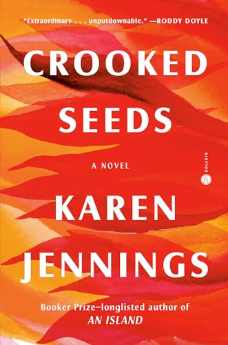 Imagen de archivo de Crooked Seeds: A Novel a la venta por ReadAmericaBooks