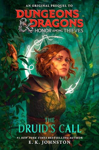 Stock image for Dungeons & Dragons: Honor Among Thieves: The Druid's Call for sale by BooksRun