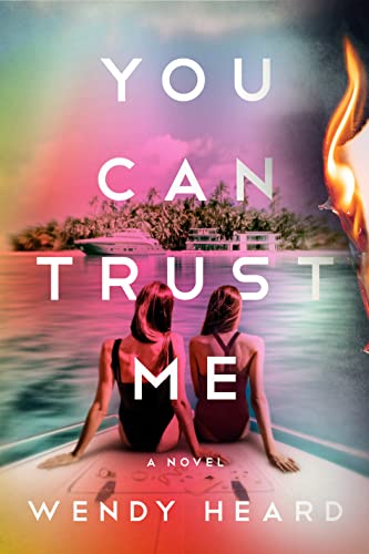 9780593599310: You Can Trust Me: A Novel