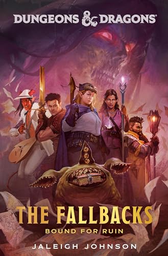 Beispielbild fr Dungeons & Dragons: The Fallbacks: Bound for Ruin zum Verkauf von HPB-Emerald