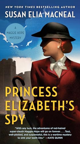 Beispielbild fr Princess Elizabeth's Spy (Maggie Hope Mysteries) zum Verkauf von BooksRun