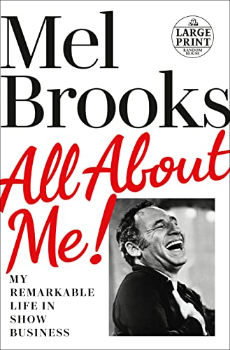 Stock image for All About Me!: My Remarkable Life in Show Business (Random House Large Print) for sale by SecondSale