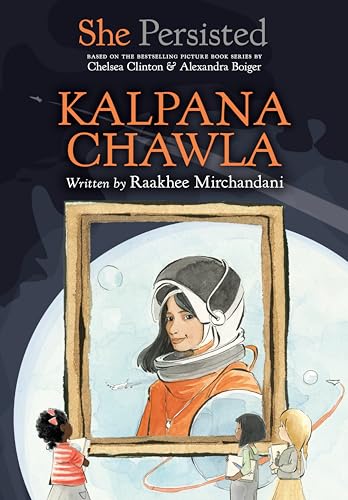 Stock image for She Persisted: Kalpana Chawla for sale by BooksRun