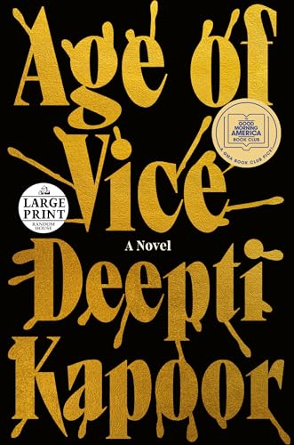 Stock image for Age of Vice: A Novel (Random House Large Print) for sale by Friends of  Pima County Public Library