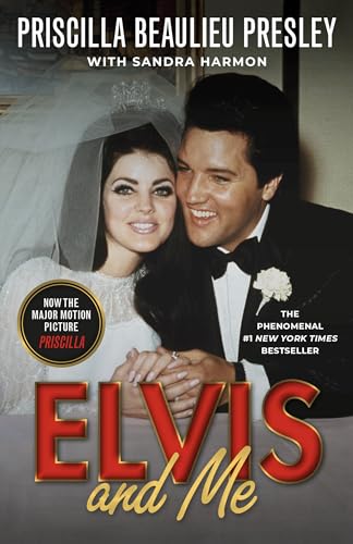 Stock image for Elvis and Me: The True Story of the Love Between Priscilla Presley and the King of Rock N Roll for sale by Goodwill of Colorado