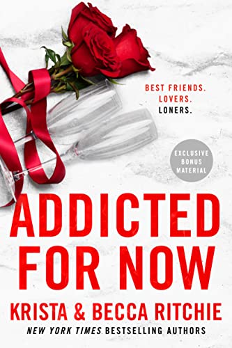 9780593639597: Addicted for Now: 3 (ADDICTED SERIES)