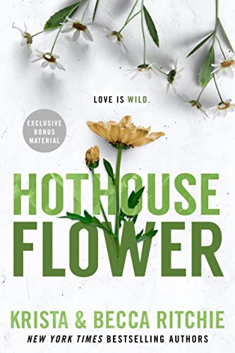 Imagen de archivo de Hothouse Flower (ADDICTED SERIES) a la venta por Zoom Books Company