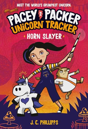 Imagen de archivo de Pacey Packer Unicorn Tracker 2: Horn Slayer: (A Graphic Novel) a la venta por Blue Vase Books