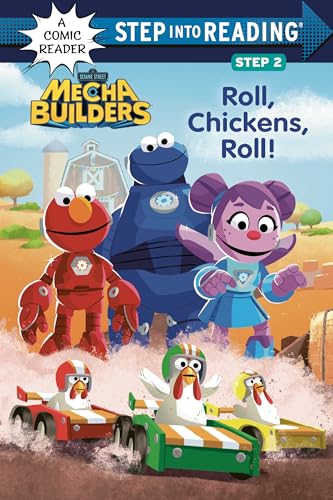Imagen de archivo de Roll, Chickens, Roll! (Sesame Street Mecha Builders) (Step into Reading) a la venta por ZBK Books