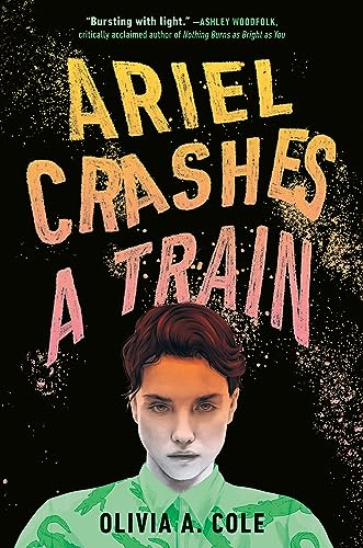 9780593644669: Ariel Crashes a Train