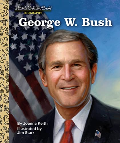 Stock image for George W. Bush: A Little Golden Book Biography for sale by BookShop4U