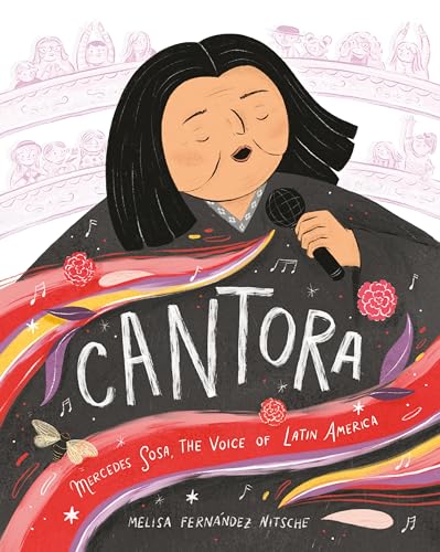 Stock image for Cantora: Mercedes Sosa, the Voice of Latin America for sale by ThriftBooks-Dallas