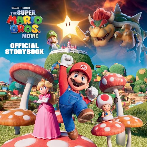 Stock image for Nintendo and Illumination present The Super Mario Bros. Movie Official Storybook for sale by Goodwill