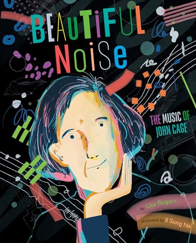 Beispielbild fr Beautiful Noise: The Music of John Cage zum Verkauf von Goodwill of Colorado