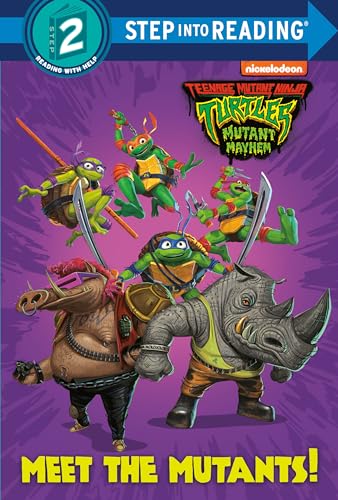 9780593646830: Meet the Mutants! (Teenage Mutant Ninja Turtles: Mutant Mayhem) (Step into Reading)