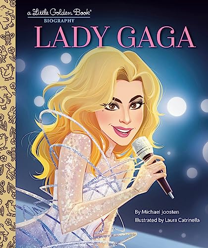 Stock image for Lady Gaga: A Little Golden Book Biography for sale by Kennys Bookstore