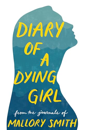 9780593647509: Diary of a Dying Girl: Adapted from Salt in My Soul