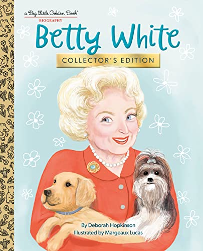 Stock image for Betty White: Collector's Edition (Big Little Golden Book) for sale by HPB-Ruby