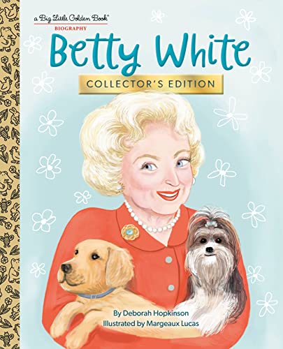 Stock image for Betty White: Collector's Edition (Big Little Golden Book) for sale by ZBK Books