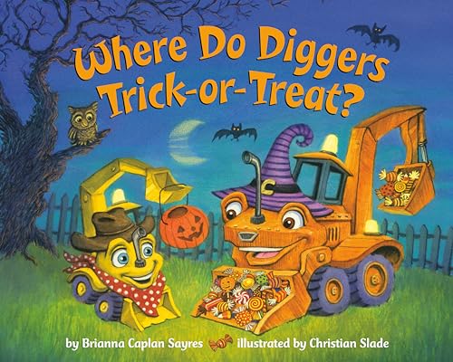 Beispielbild fr Where Do Diggers Trick-or-Treat? (Where Do.Series) zum Verkauf von BooksRun