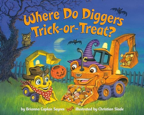 9780593647707: Where Do Diggers Trick-or-Treat? (Where Do...Series)