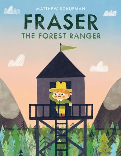 Beispielbild fr Fraser the Forest Ranger zum Verkauf von BooksRun