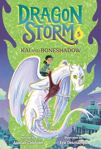 Stock image for Dragon Storm #5: Kai and Boneshadow [Paperback] Chisholm, Alastair and Deschamps, Eric for sale by Lakeside Books