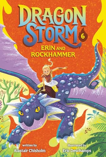 Imagen de archivo de Dragon Storm #6: Erin and Rockhammer [Paperback] Chisholm, Alastair and Deschamps, Eric a la venta por Lakeside Books