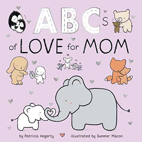 Imagen de archivo de ABCs of Love for Mom (Books of Kindness) a la venta por SecondSale