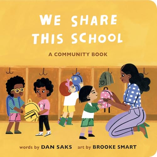 Stock image for We Share This School: A Community Book (Community Books) for sale by BooksRun