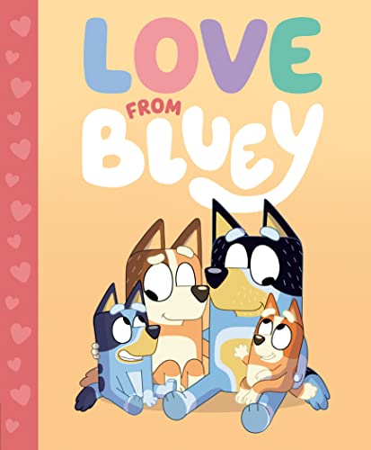 Beispielbild fr Love from Bluey zum Verkauf von SecondSale