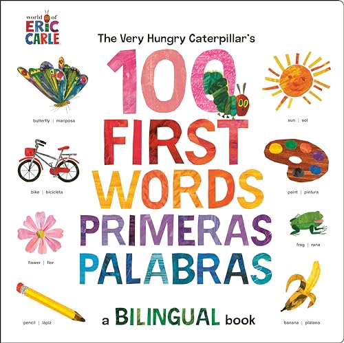 Stock image for The Very Hungry Caterpillar's 100 First Words for sale by Blackwell's