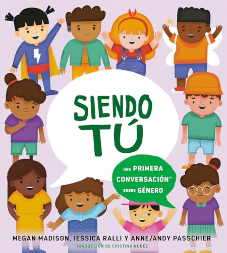 9780593661499: Siendo t: una primera conversacin sobre gnero (First Conversations) (Spanish Edition)