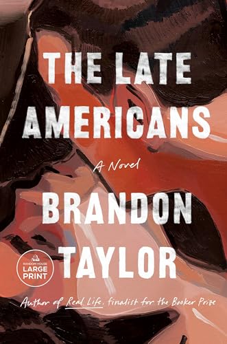 9780593676691: The Late Americans: A Novel
