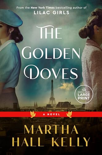 Imagen de archivo de The Golden Doves: A Novel (Random House Large Print) a la venta por Goodwill Southern California