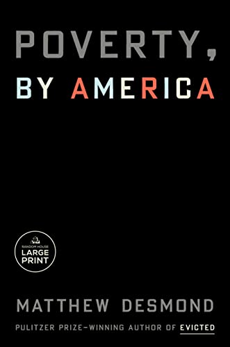 Beispielbild fr Poverty, by America (Random House Large Print) zum Verkauf von Books Unplugged