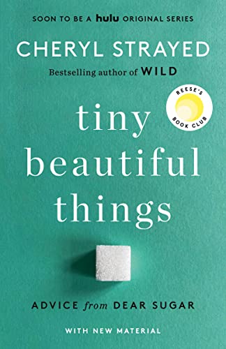 Beispielbild fr Tiny Beautiful Things (10th Anniversary Edition) : Advice from Dear Sugar zum Verkauf von Better World Books
