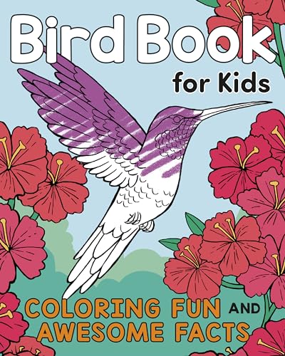 Beispielbild fr Bird Book for Kids: Coloring Fun and Awesome Facts (A Did You Know? Coloring Book) zum Verkauf von Books Unplugged