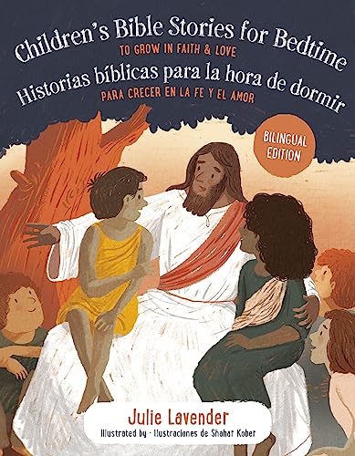 Beispielbild fr Childrens Bible Stories for Bedtime/Historias Bblicas Para La Hora De Dormir (Bilingual Edition) zum Verkauf von Blackwell's