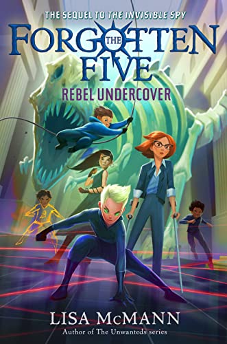 9780593696187: Rebel Undercover (The Forgotten Five, Book 3)