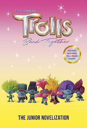 Beispielbild fr Trolls Band Together: The Junior Novelization (DreamWorks Trolls) zum Verkauf von BooksRun