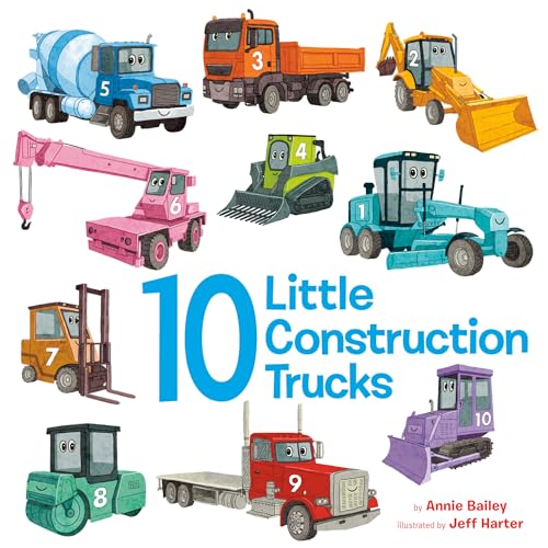 Stock image for 10 Little Construction Trucks (10 Little Vehicles) [Board book] Bailey, Annie and Harter, Jeff for sale by Lakeside Books