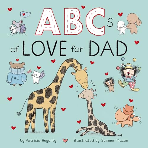 Stock image for ABCs of Love for Dad (Books of Kindness) for sale by Half Price Books Inc.