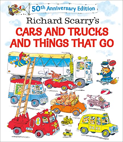 9780593711675: Richard Scarry's Cars and Trucks and Things That Go: 50th Anniversary Edition